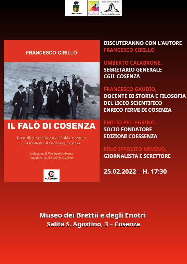 Museo dei Brettii e degli Enotri: si chiude venerdì 25 febbraio il "Mese della memoria" con la presentazione del libro di Francesco Cirillo, "Il falò di Cosenza"