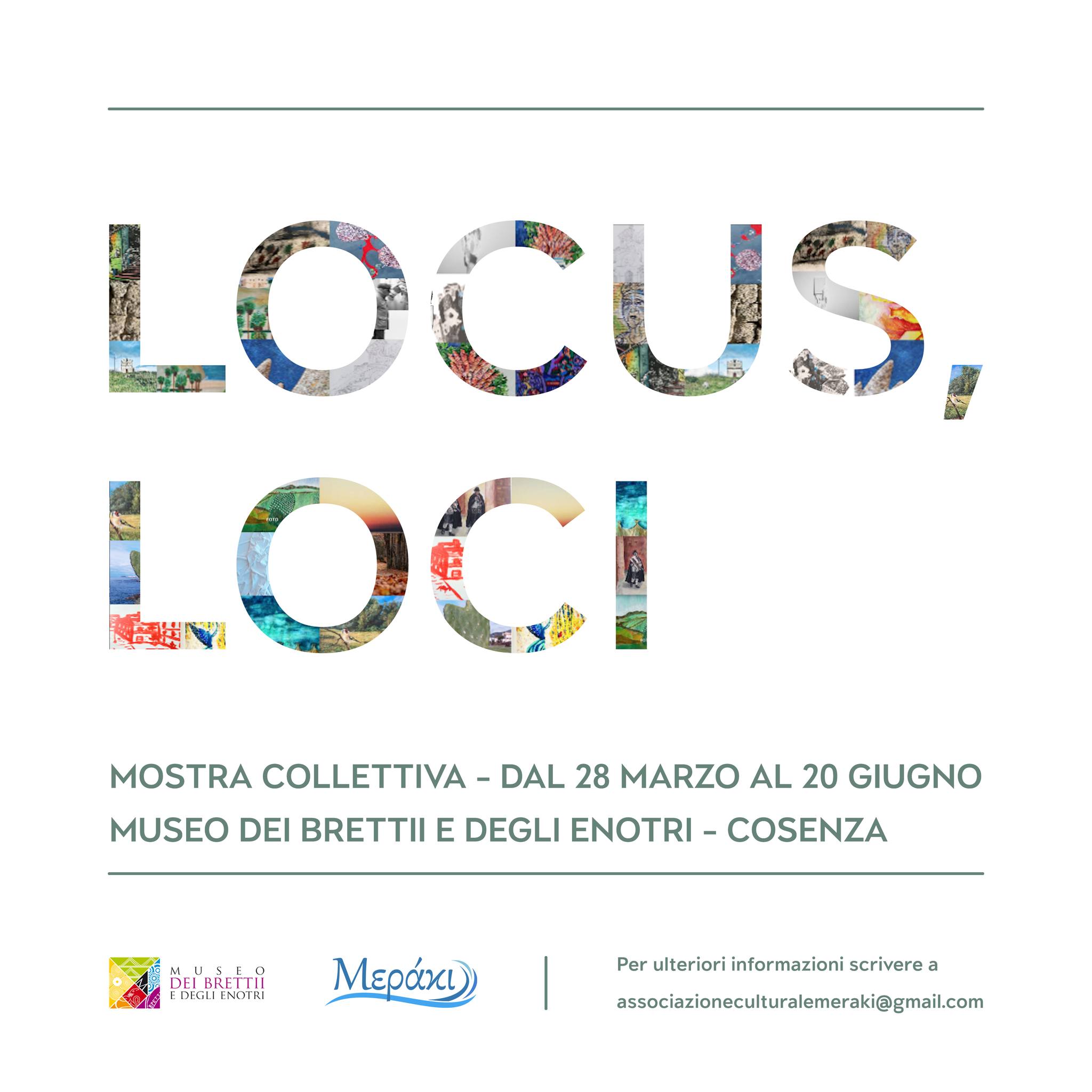 MOSTRA LOCUS, LOCI